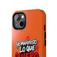 Funda para teléfono "Yo manifiesto lo que quiero" - Naranja